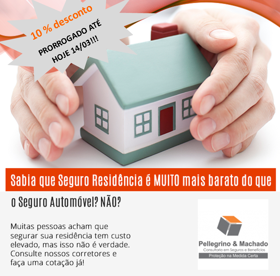 Mega Day Seguro Residencial: 10% De Desconto, Até Hoje (14/03) – PMCX